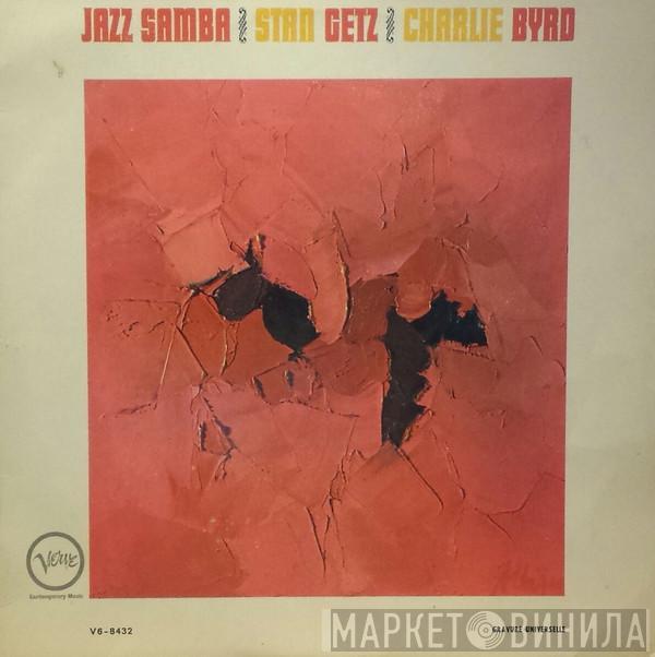 / Stan Getz  Charlie Byrd  - Jazz Samba