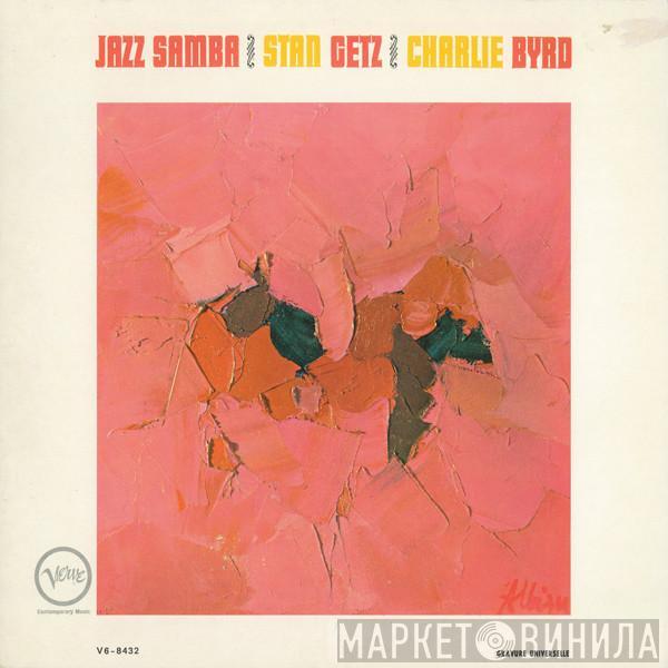 / Stan Getz  Charlie Byrd  - Jazz Samba