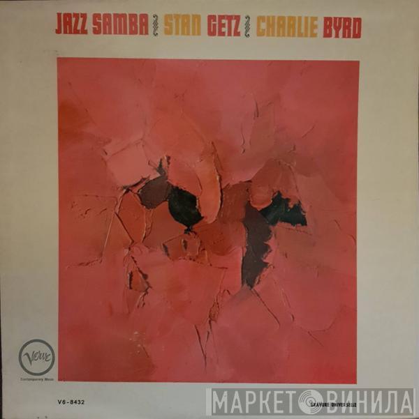 / Stan Getz  Charlie Byrd  - Jazz Samba