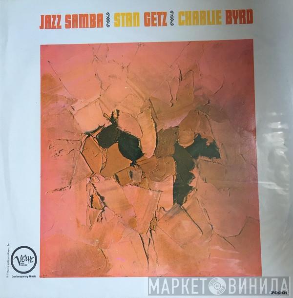 / Stan Getz  Charlie Byrd  - Jazz Samba