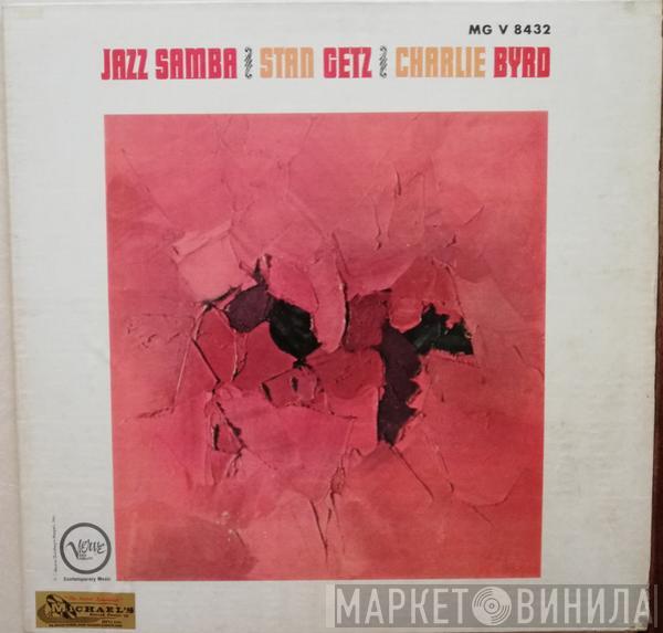 / Stan Getz  Charlie Byrd  - Jazz Samba