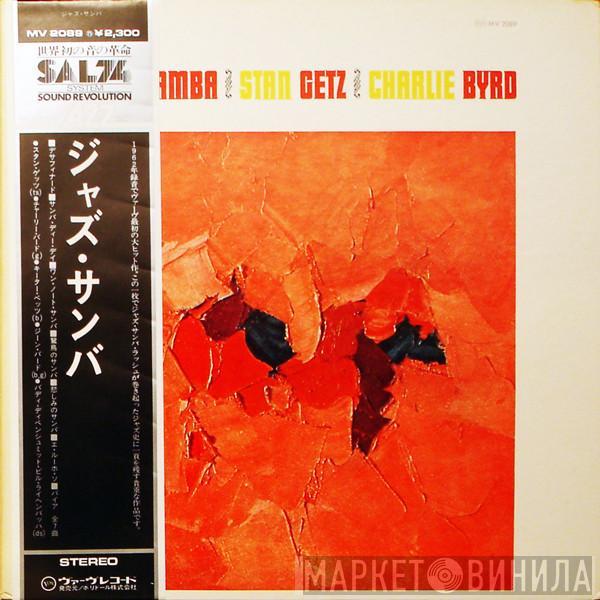 / Stan Getz  Charlie Byrd  - Jazz Samba