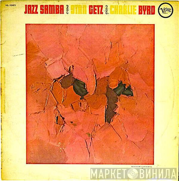 / Stan Getz  Charlie Byrd  - Jazz Samba