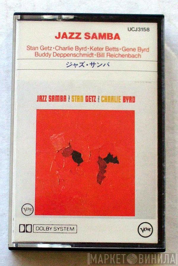 / Stan Getz  Charlie Byrd  - Jazz Samba