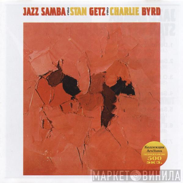 / Stan Getz  Charlie Byrd  - Jazz Samba