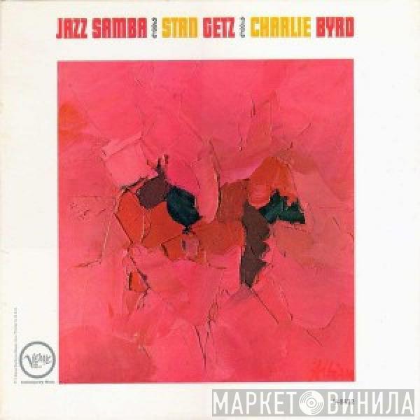 / Stan Getz  Charlie Byrd  - Jazz Samba