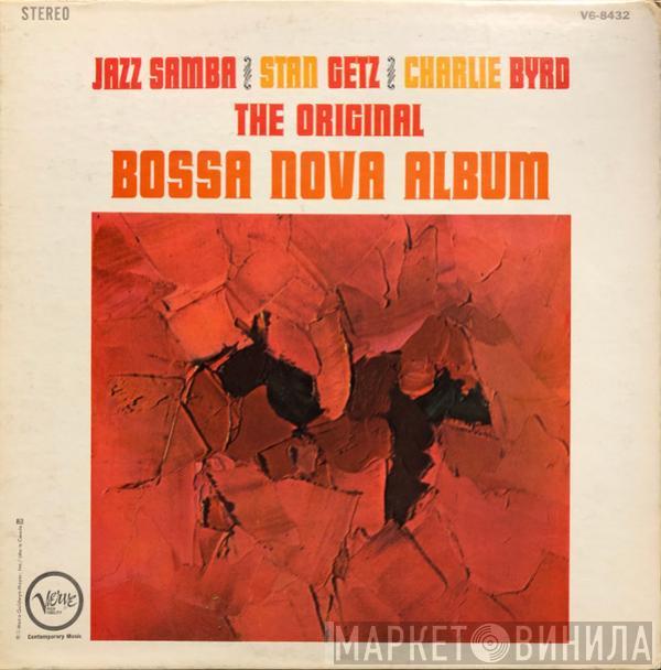 / Stan Getz  Charlie Byrd  - Jazz Samba