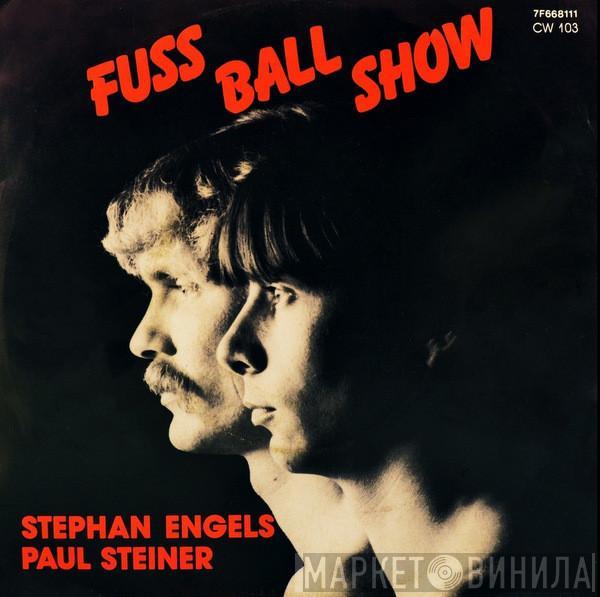 / Stephan Engels  Paul Steiner  - Fußballshow