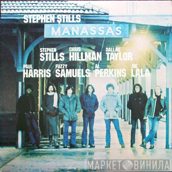 / Stephen Stills  Manassas  - Manassas