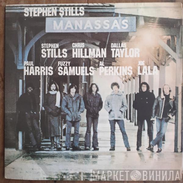 / Stephen Stills  Manassas  - Manassas