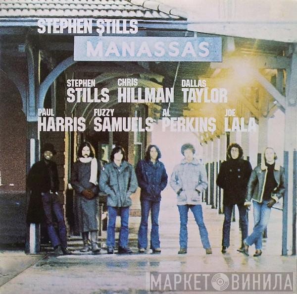 / Stephen Stills  Manassas  - Manassas