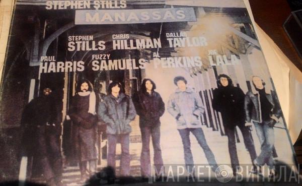 / Stephen Stills  Manassas  - Manassas