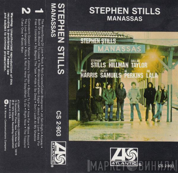 / Stephen Stills  Manassas  - Manassas
