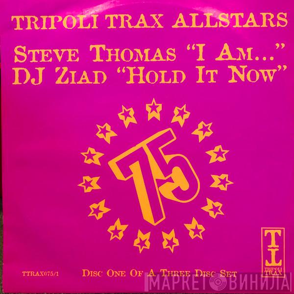 / Steve Thomas  DJ Ziad  - Tripoli Trax Allstars