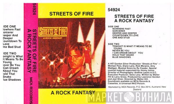  - Streets Of Fire/A Rock Fantasy - Music From The Original Motion Picture Soundtrack