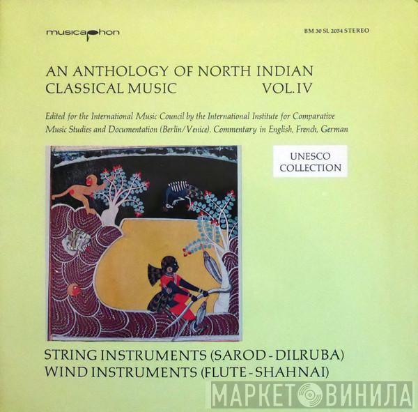  - String Instruments (Sarod - Dilruba) / Wind Instruments (Flute - Shahnai)