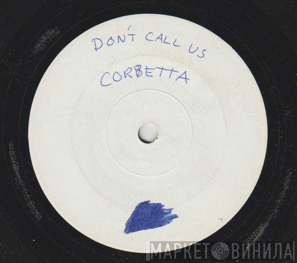 / Sugarloaf  Jerry Corbetta  - Don't Call Us, We'll Call You