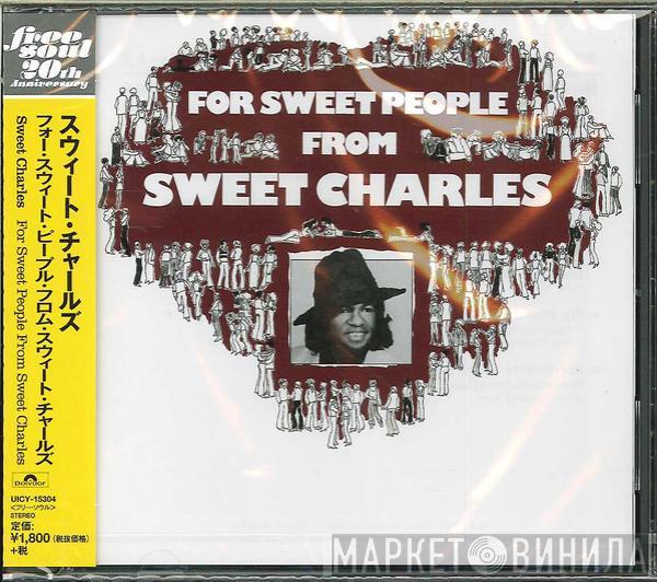  'Sweet' Charles Sherrell  - For Sweet People