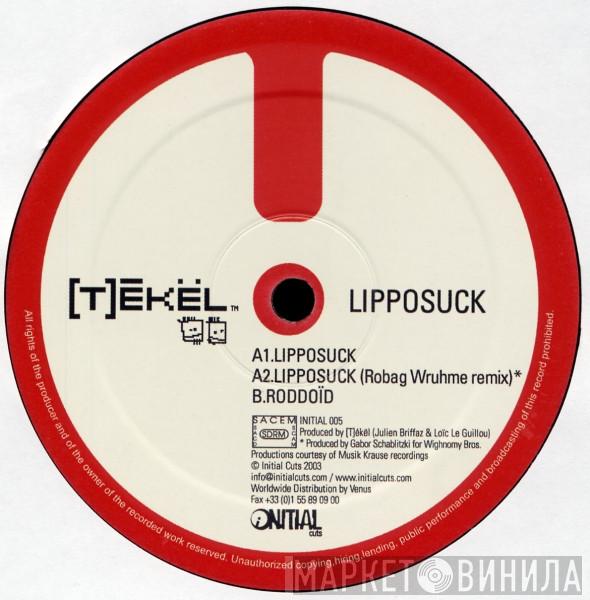 [T]ékël - Lipposuck