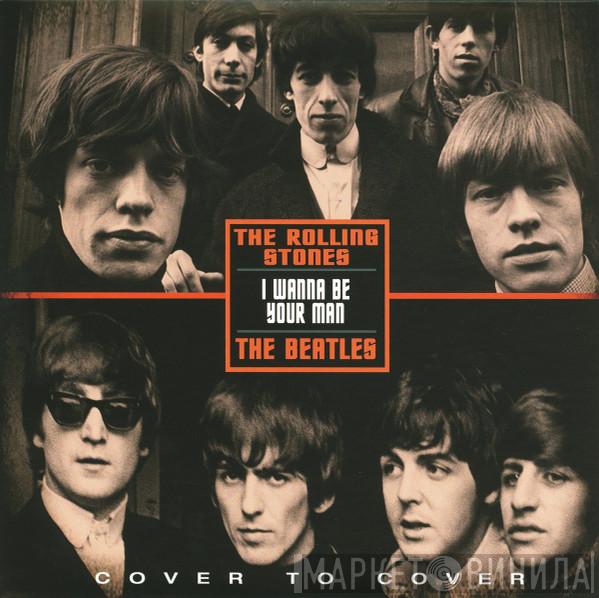 / The Beatles  The Rolling Stones  - I Wanna Be Your Man