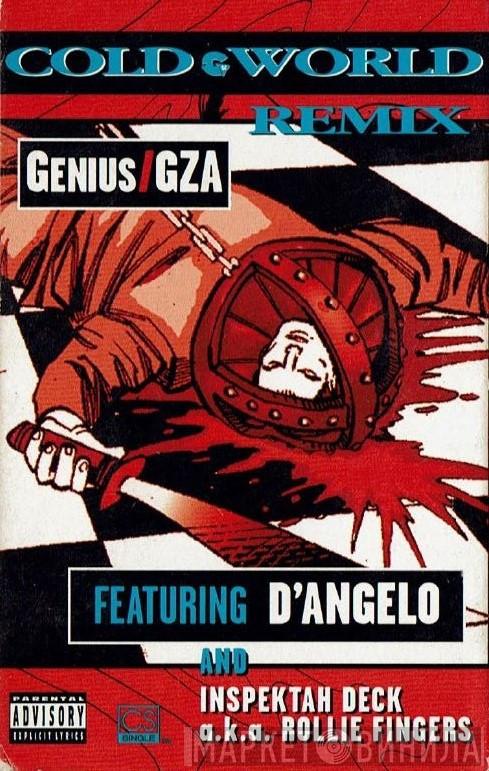 / The Genius Featuring GZA  D'Angelo  - Cold World (Remix)