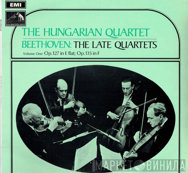 / The Hungarian Quartet  Ludwig van Beethoven  - The Late Quartets Volume One: Op. 127 In E Flat; Op. 135 In F