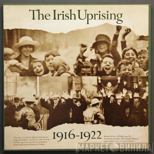  - The Irish Uprising / 1916-1922