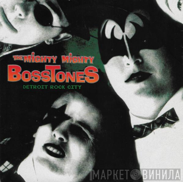 / The Mighty Mighty Bosstones  Kiss  - Detroit Rock City