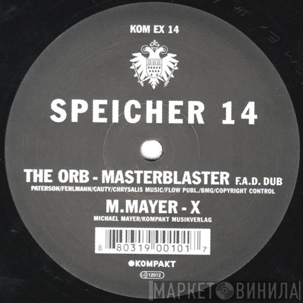 / The Orb  Michael Mayer  - Speicher 14