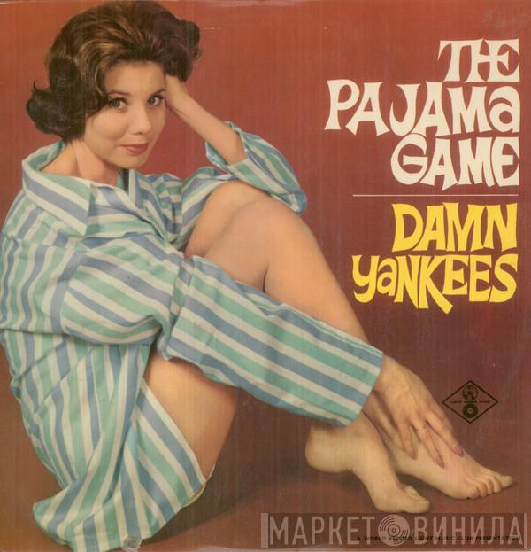  - The Pajama Game / Damn Yankees