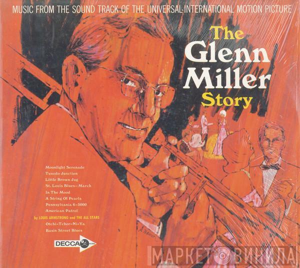 / The Universal-International Orchestra  Louis Armstrong And His All-Stars  - The Glenn Miller Story (Music From The Sound Track)