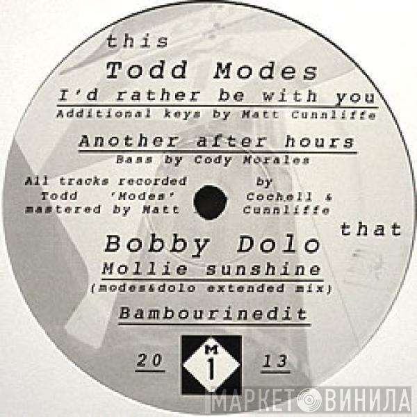 / Todd Modes  Bobby Dolo  - M1 SSSNS #4