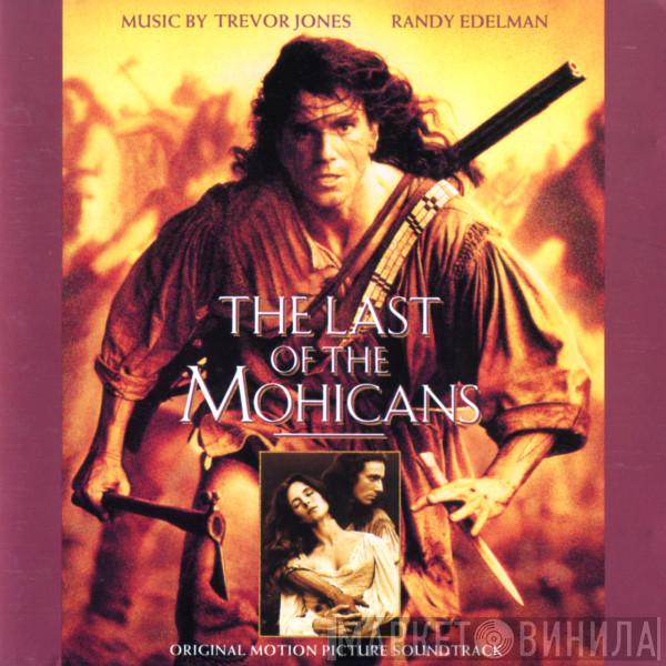 / Trevor Jones  Randy Edelman  - The Last Of The Mohicans (Original Motion Picture Soundtrack)