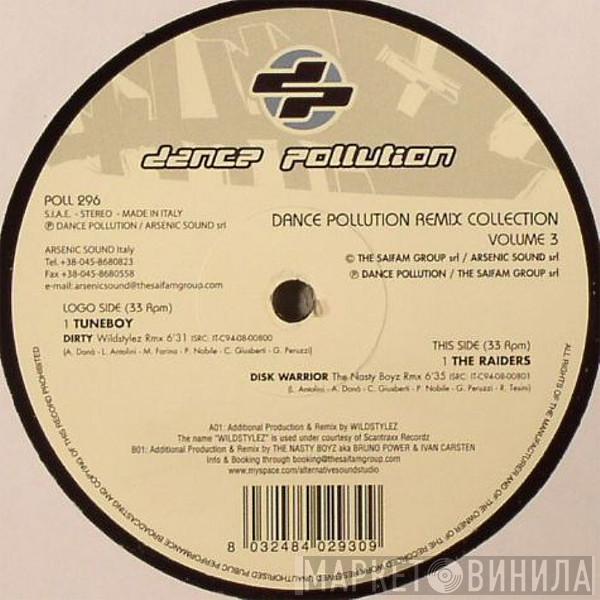 / Tuneboy  The Raiders  - Dance Pollution Remix Collection Volume 3