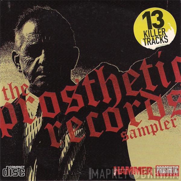  - Unseen & Uncut! - Live Performances From The Metal Hammer Golden Gods 2006 / The Prosthetic Records Sampler