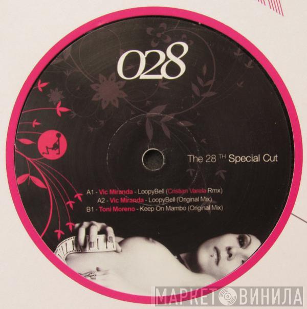 / Vic Miranda  Toni Moreno  - The 28th Special Cut