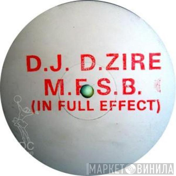 / Well Red  DJ D-Zire  - M.F.S.B.