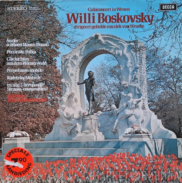 / Willi Boskovsky  Wiener Philharmoniker  - Galaconcert In Wenen, Willi Boskovsky Dirigeert Geliefde Muziek Van Strauss