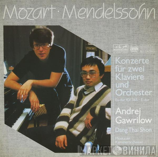 / Wolfgang Amadeus Mozart - Felix Mendelssohn-Bartholdy , Andrei Gavrilov , Dang Thai Son , Moscow Chamber Orchestra  Pavel Kogan  - Konzerte Für Zwei Klaviere Und Orchester