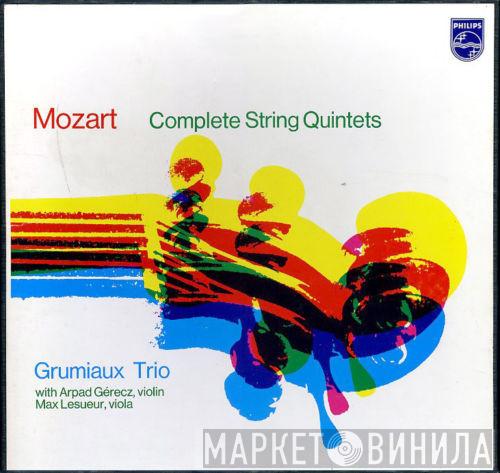 / Wolfgang Amadeus Mozart With Grumiaux Trio , Arpad Gérecz  Max Lesueur  - Complete String Quintets
