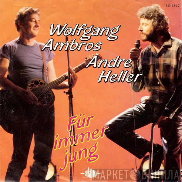 / Wolfgang Ambros  André Heller  - Für Immer Jung