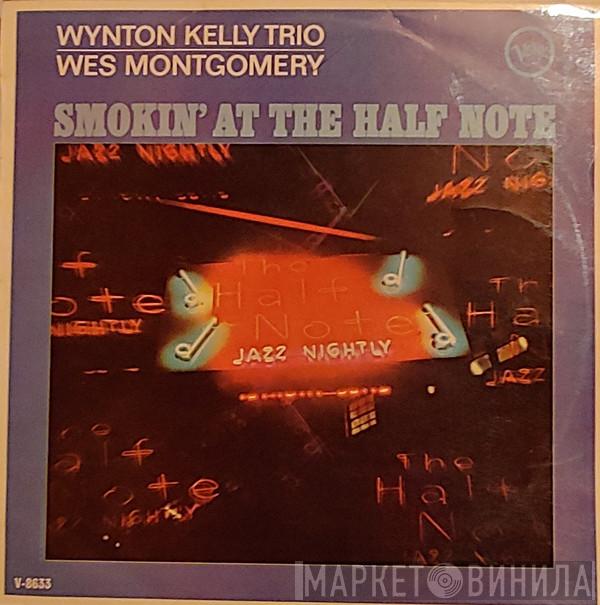 / Wynton Kelly Trio  Wes Montgomery  - Smokin' At The Half Note