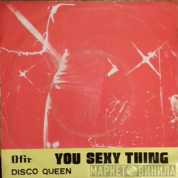  - You Sexy Thing / Disco Queen