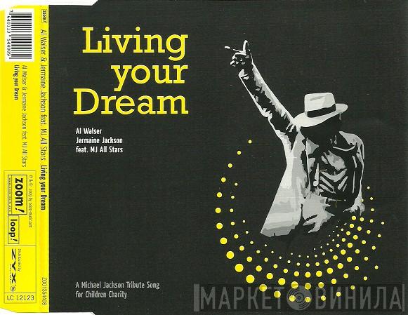 & Al Walser Feat. Jermaine Jackson  MJ All Stars  - Living Your Dream