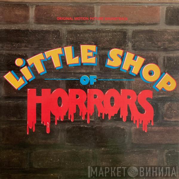 & Alan Menken  Howard Ashman  - Little Shop Of Horrors - Original Motion Picture Soundtrack