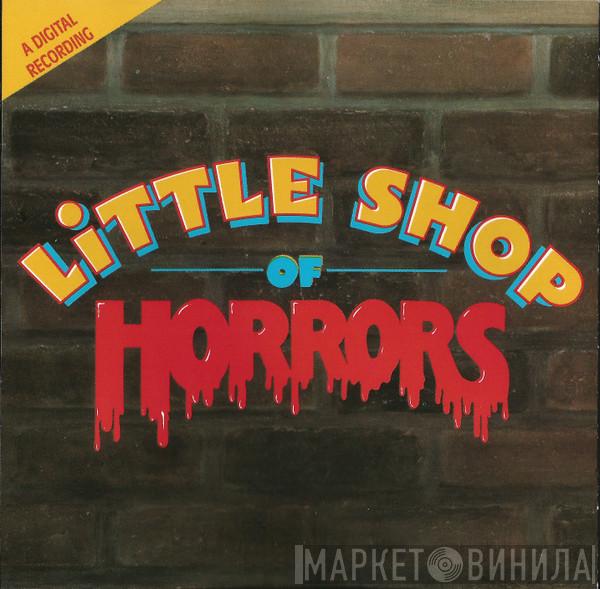 & Alan Menken  Howard Ashman  - Little Shop Of Horrors