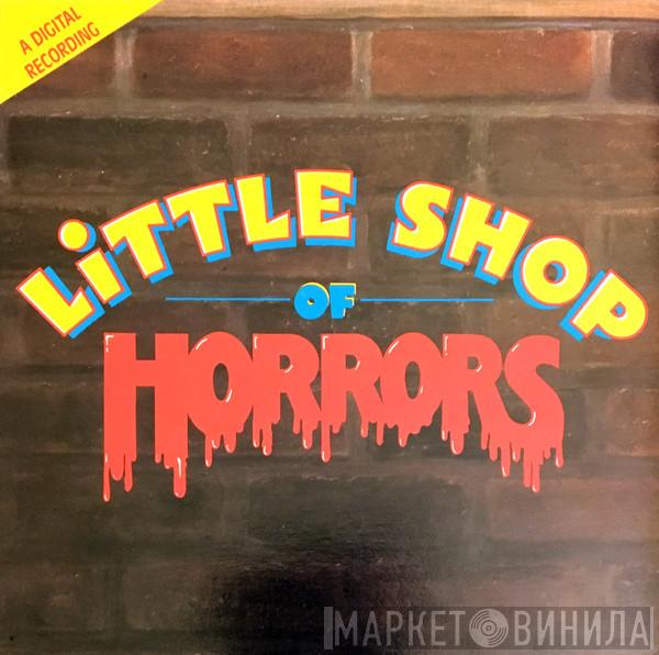 & Alan Menken  Howard Ashman  - Little Shop Of Horrors