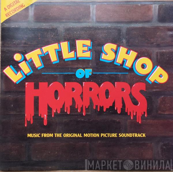 & Alan Menken  Howard Ashman  - Little Shop Of Horrors