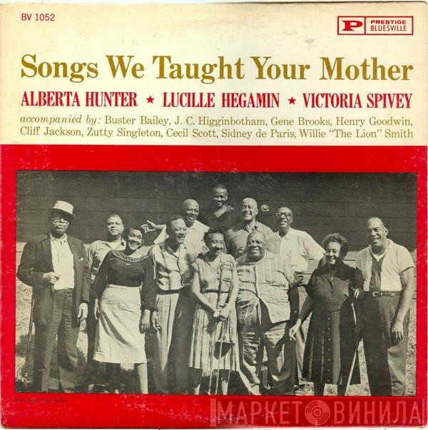 & Alberta Hunter & Lucille Hegamin  Victoria Spivey  - Songs We Taught Your Mother