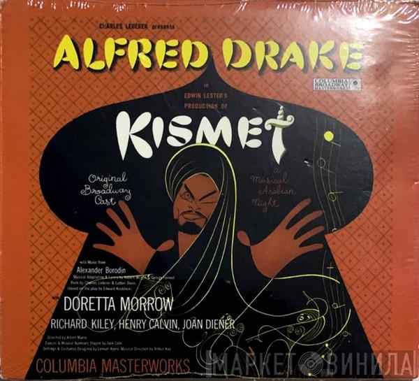 & Alfred Drake  The Kismet Original Broadway Cast  - Kismet